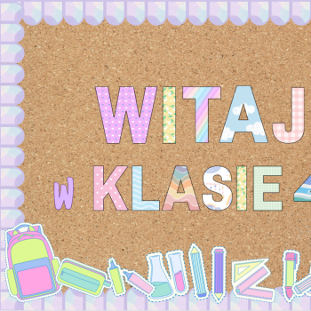 Witaj w klasie - pastelowa gazetka na rozpoczęcie roku